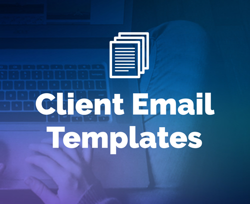 Client Email Templates