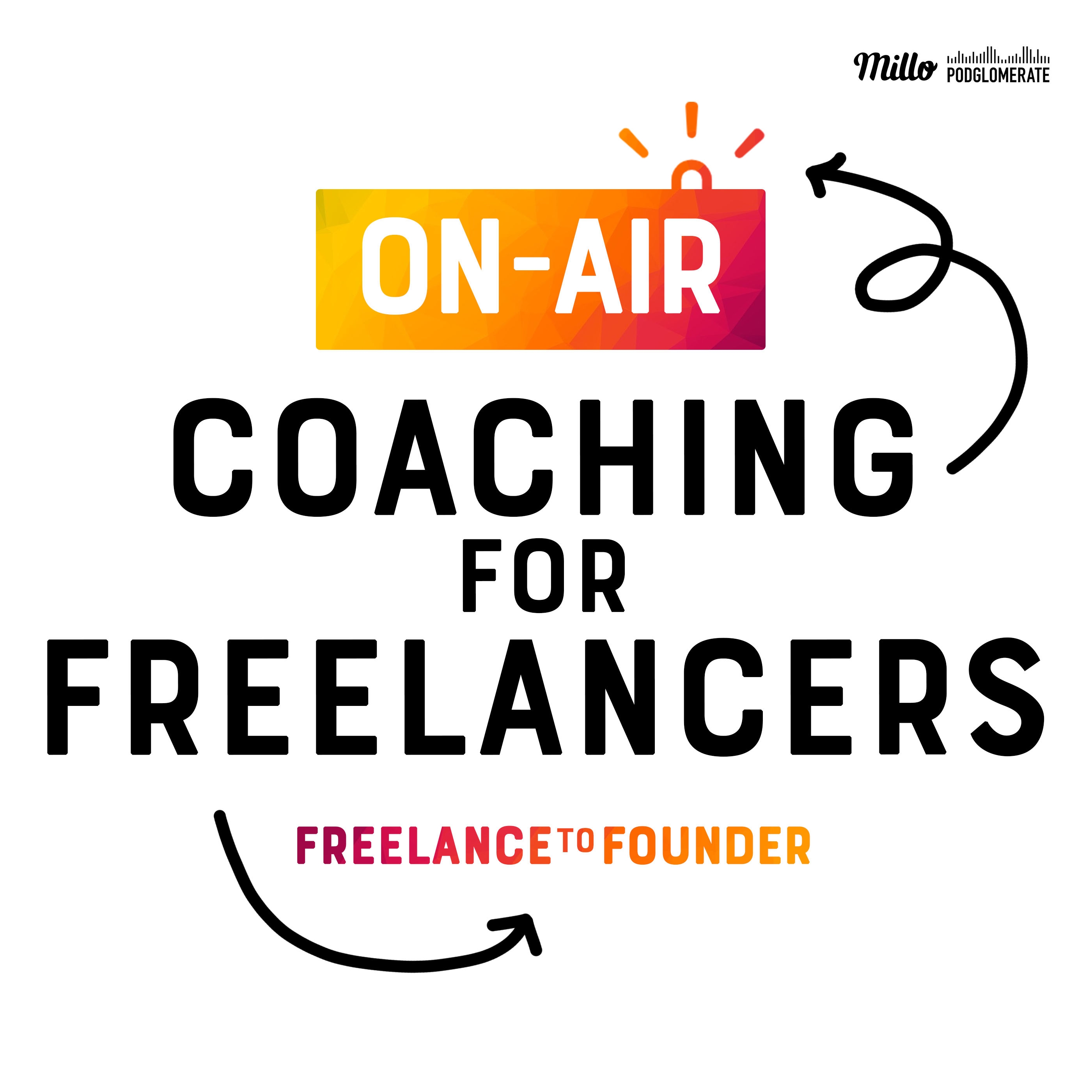 Freelance to Founder Podcast Art