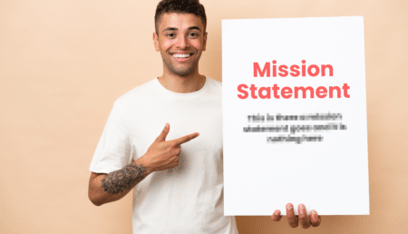 What Is a Mission Statement: Why Does It Matter?